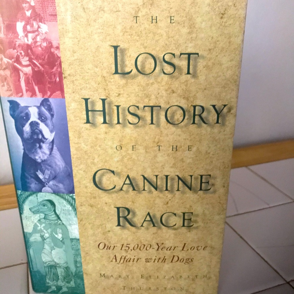 The Lost History of the Canine Race, by Mary Elizabeth Thurston